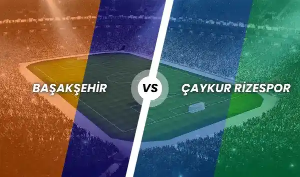 Başakşehir - Çaykur Rizespor