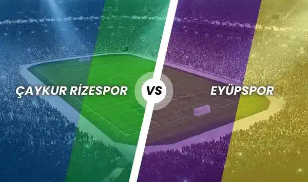 Çaykur Rizespor - Eyüpspor