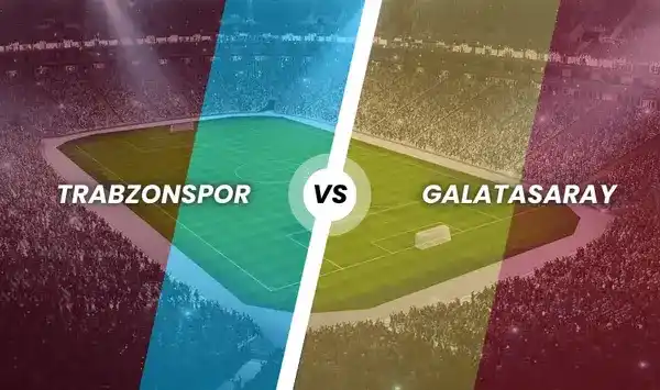Trabzonspor - Galatasaray