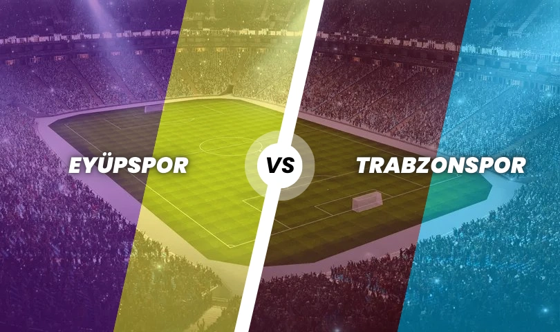 Eyüpspor - Trabzonspor